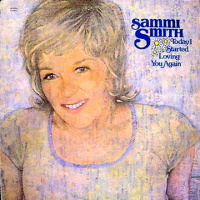 Sammi Smith - Today I Started Loving You Again